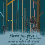 Contes d’Halloween : Même pas peur !